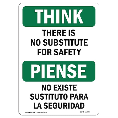 Signmission OSHA THINK Sign, There Is No Substitute For Safety Bilingual, 7in X 5in Decal, 5" W, 7" L, Landscape OS-TS-D-57-L-11886